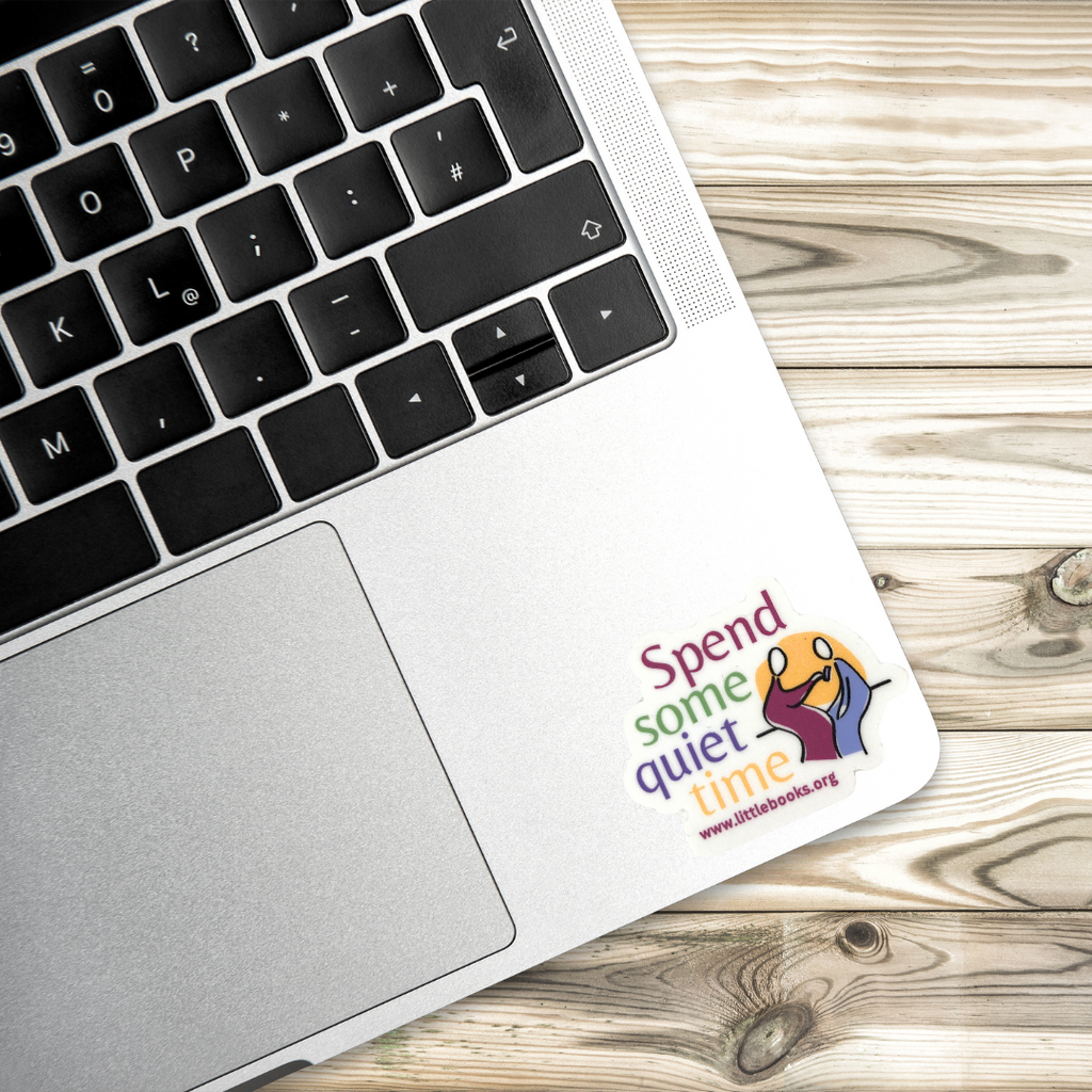 Spend some quiet time vinyl sticker on laptop